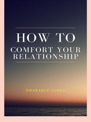 cover image of How to comfort your relationship
